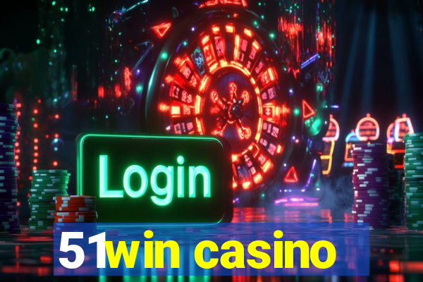 51win casino